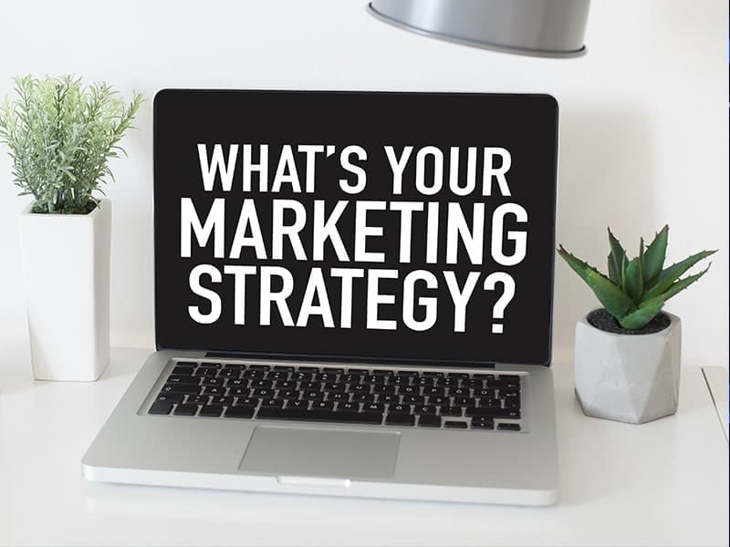 8 Marketing Strategies That Get You Noticed